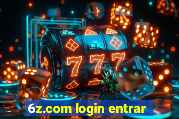 6z.com login entrar